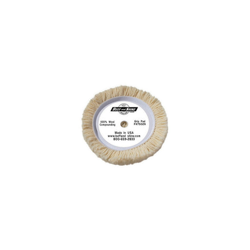 Buff and Shine and SHINE 7502N Buffing Pad, 7-1/2 in Dia, Bolt-On Attachment, 100% Twisted Wool Pad,
